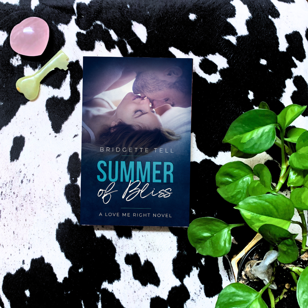 Summer of Bliss, (Love Me Right 5), Paperback